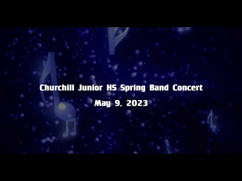 CJHS Spring Band Concert -May 9, 2023