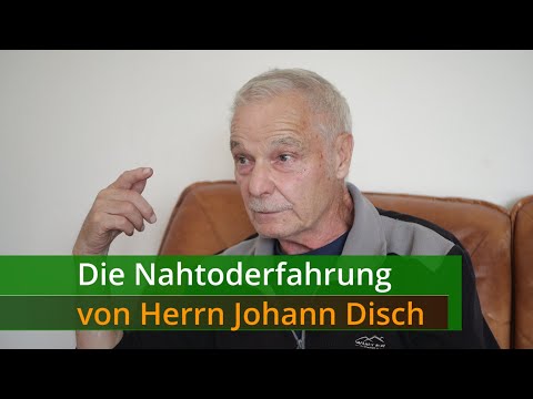 The Near-Death Experience of Mr. Johann Disch