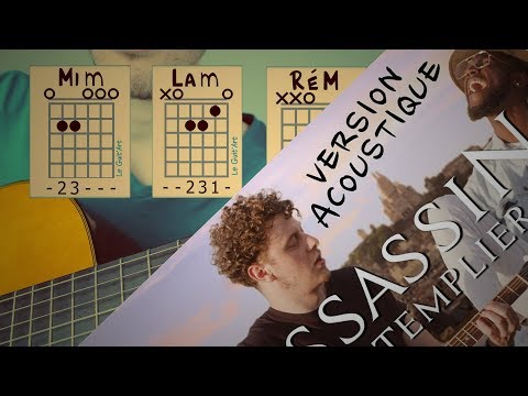 [TUTO] NORMAN - Assassins des Templiers VERSION ACOUSTIQUE à la Guitare - assassin's creed