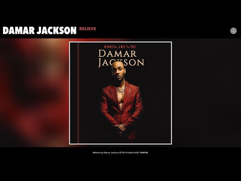 Damar Jackson - Believe [Official Audio]