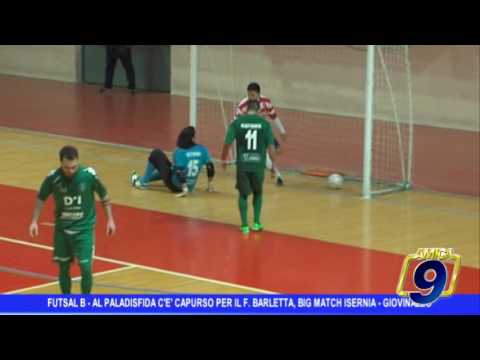 Futsal B | Al PalaDisfida c'è Capurso per il F. Barletta, big match Isernia - Giovinazzo