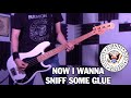 Ramones - Now I Wanna Sniff Some Glue (Bass Cover)