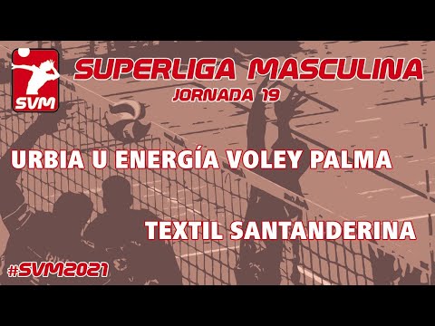 J19 SVM 2021· Urbia Vóley Palma - Textil Santanderina