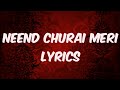 Neend Churai Meri Lyrics