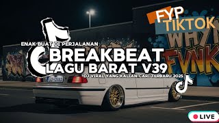 Download lagu DJ BREAKBEAT VIRAL 2025 π₯ FULL ALBUM LAGU BARAT | DJ TIKTOK TERBARU NONSTOP EDM DANCE MIX mp3 Download lagu DJ BREAKBEAT VIRAL 2025 π₯ FULL ALBUM LAGU BARAT | DJ TIKTOK TERBARU NONSTOP EDM DANCE MIX mp3