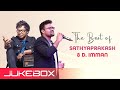 The Best Of Sathyaprakash D Imman Juke Box Ammadi Un Azhagu Naetru Naan Yaavum Neethane