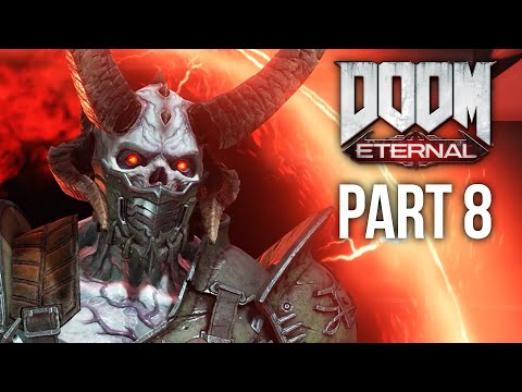 DOOM ETERNAL Gameplay Walkthrough Part 8 - MARAUDER BOSS