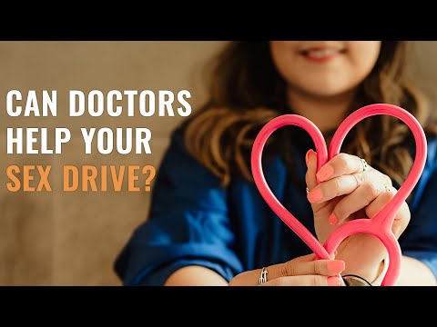 Can Doctors Help You Improve Your Sex Drive? Who to See If You Have Low Libido