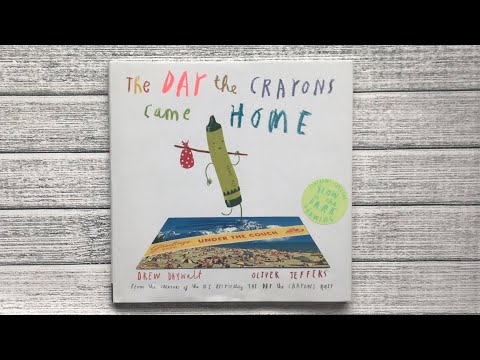 The Day the Crayons Came Home