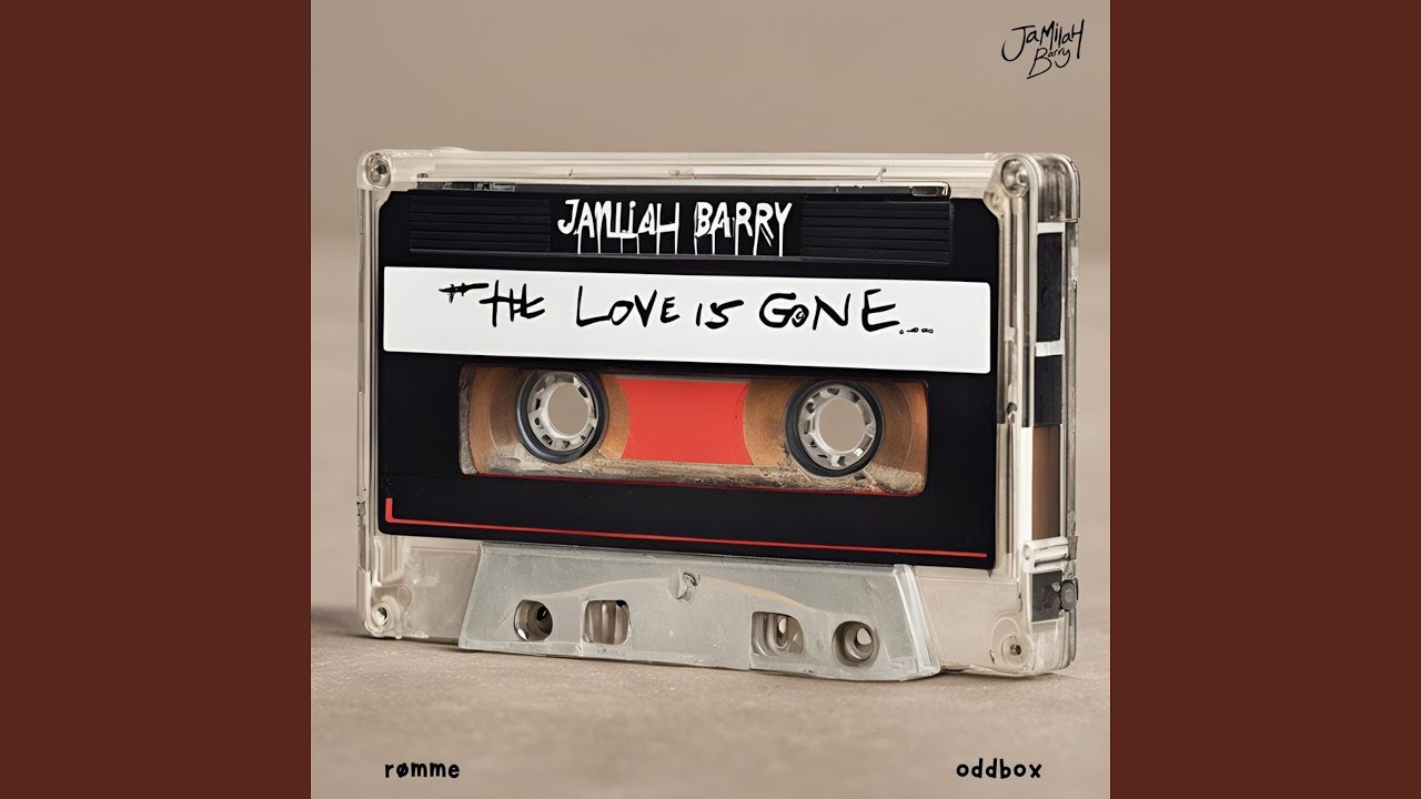 Jamilah Barry - The Love Is Gone