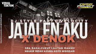 Download lagu DJ JAJALEN AKU X DENOK VELOCITY ❗️ CIK MEI PROJECT mp3