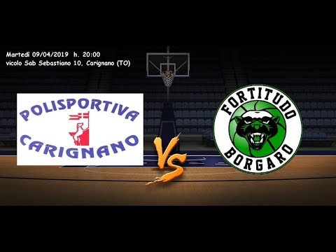( Stagione 2018-2019 ) Carignano  - Fortitudo Borgaro 63 - 60  2a fase