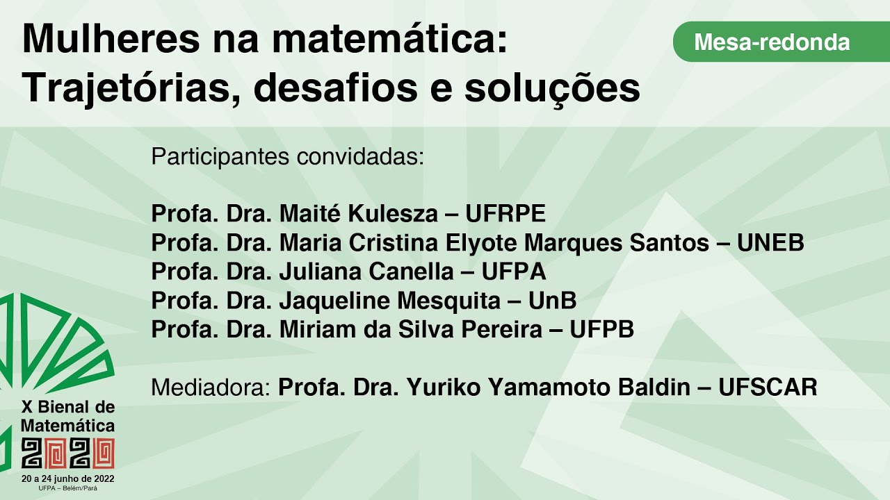 X Bienal da Sociedade Brasileira de Matemática - Mesa Redonda 2