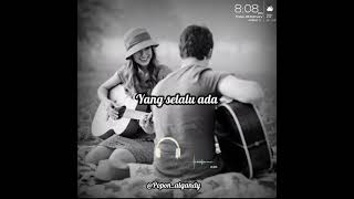Download lagu KEHADIRAN CINTA story WhatsApp mp3
