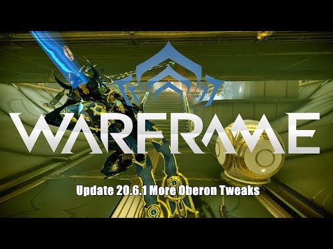 Warframe: Update 20.6.1 More Oberon Tweaks