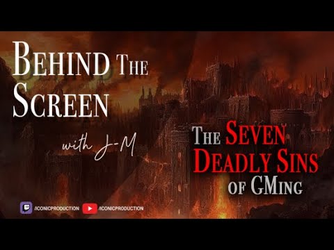 Behind the Screen: E202 - Seven Deadly GM Sins