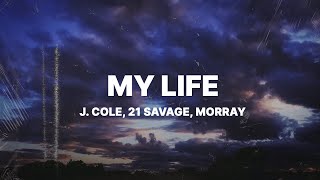 Kadr z teledysku M y . l i f e tekst piosenki J. Cole ft. Morray & 21 Savage