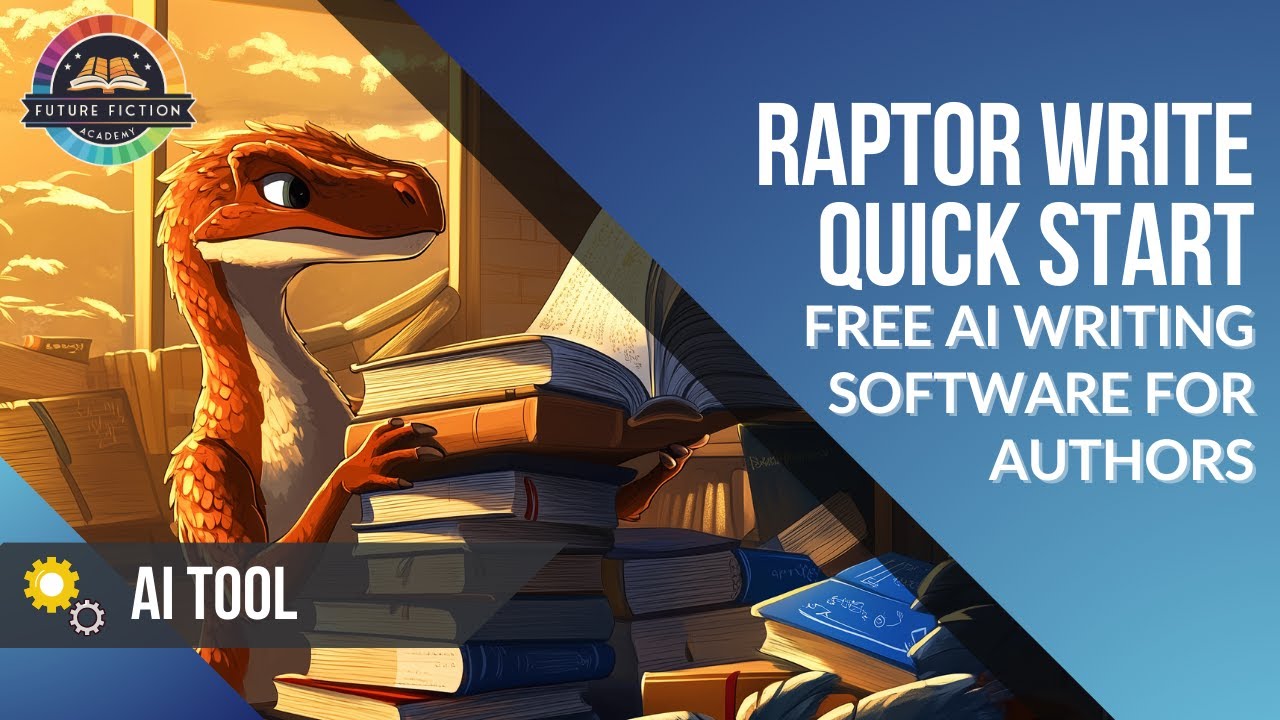Raptor Write Quick Start - FREE AI Writing Software for Authors!