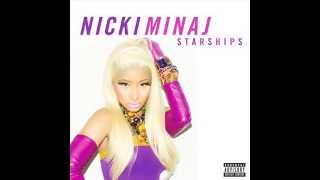 Nicki Minaj Starships Fast Nicki Minaj Starships Fast