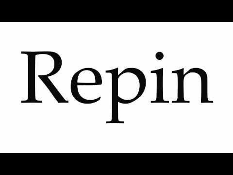 How to Pronounce Repin