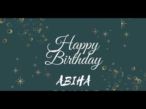 HAPPY BIRTHDAY ABIHA