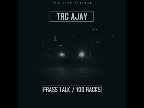 trg ajay - frass talk / 100 racks