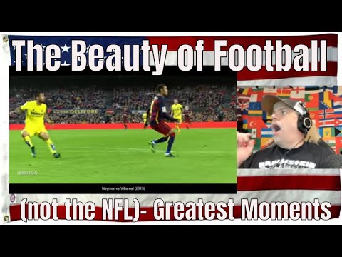 The Beauty of Football (not the NFL)- Greatest Moments - REACTION