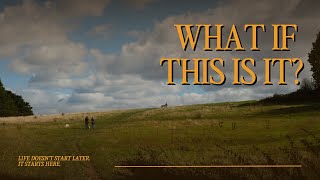 life begins right now.