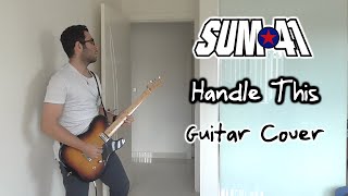 Sum 41 - Handle This  (Guitar Cover, with Solo)