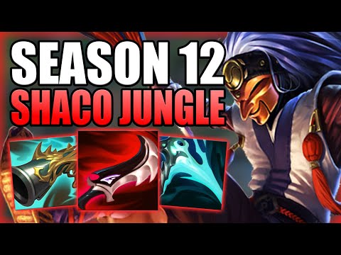 HOW TO PLAY SHACO JUNGLE & HARD CARRY IN SEASON 12! - Best Build/Runes S+ Guide - League of legends