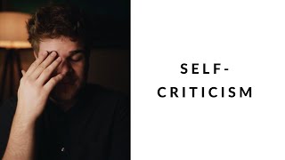 self-criticism