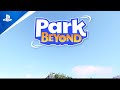 Park Beyond - Announcement Trailer | PS5