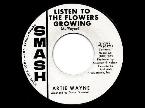 Artie Wayne - Listen To The Flowers Growing (1967)