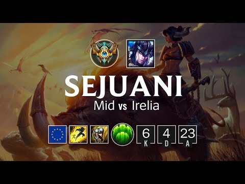 Sejuani Mid vs Irelia - EUW Challenger Patch 8.12