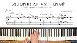 Download lagu Stay with me (있어줘요) - Huh Gak / OST.เมนูรักพิชิตใจราชา   piano sheet mp3