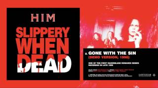 HIM - Gone With The Sin (Demo Version, 1998) [Remastered]