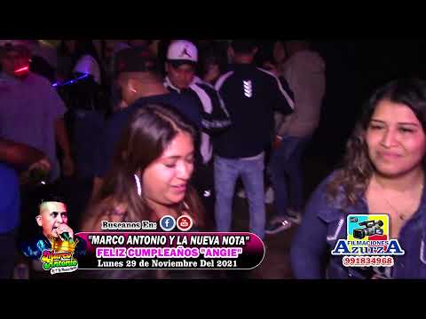 MIX SOMBRA 2-  MARCO ANTONIO Y LA NUEVA NOTA-FILMACIONES AZURZA - CUMPLEAÑOS ANGIE /DJAVU RESTOBAR