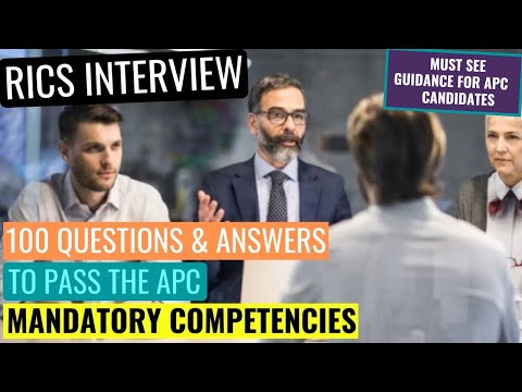 RICS APC FINAL ASSESSMENT MOCK INTERVIEW 100 QUESTIONS & ANSWERS TO PASS THE MANDATORY COMPETENCIES