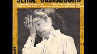 Serge Gainsbourg ♫ Du Jazz Dans Le Ravin ♫