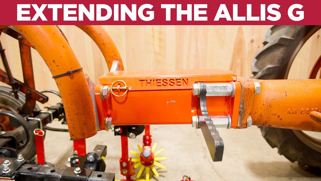 Extending The Allis G Tractor - More Space, More Opportunity