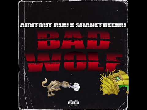 AiritOutJuJu X Shanetheemu - Bad Wolf  || (Visualizer) Prod.Legend