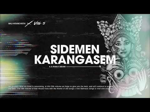 Sidemen Karangasem - Funkot Edition ( Bali House Kota )