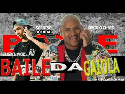 SORRISO BOLADÃO FEAT. KEVIN O CHRIS - BAILE DA GAIOLA - REMIX BREGA FUNK
