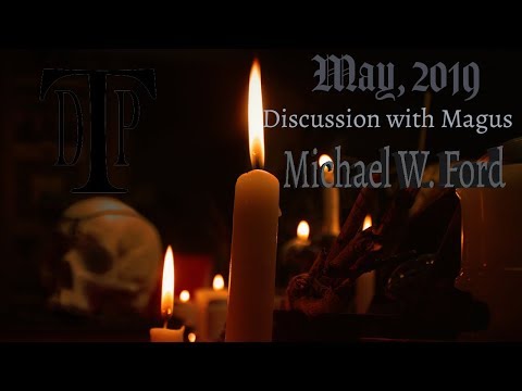 Conversation With Michael W Ford - Occult Knowledge