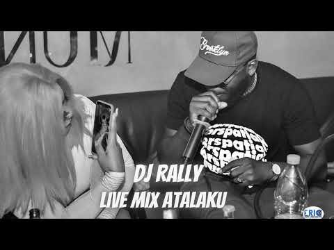 Dj Rally Live Mix Atalaku
