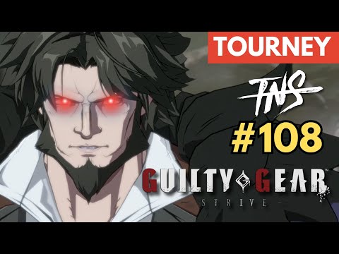 Strive Tourney #108 (Marvelo MacMens MjKurase MFCR SQ Jack Cheryo Aboii Kreator) Guilty Gear