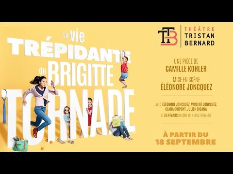 Bande annonce - La vie trépidante de Brigitte Tornade