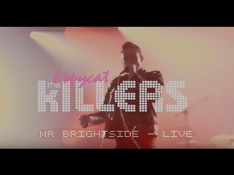 The Killers Tribute Band - Mr Brightside - [Cover by 'The Kopycat Killers']