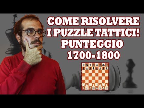 La TATTICA negli SCACCHI | PROBLEMI DI TATTICA PUNTEGGIO 1700 - 1800