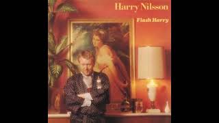 Harry Nilsson Flash Harry Full Album (Remastered)